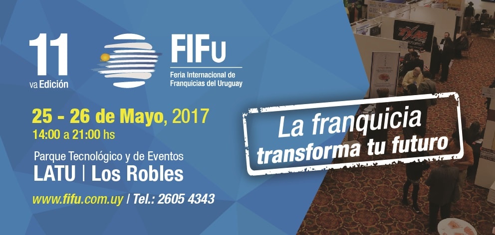 La Guía Argentina de Franquicias participará en la Feria Internacional de Franquicias del Uruguay FIFU 2017.
